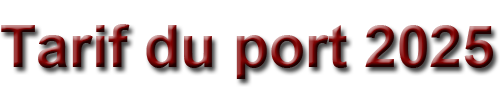 Tarif du port 2025